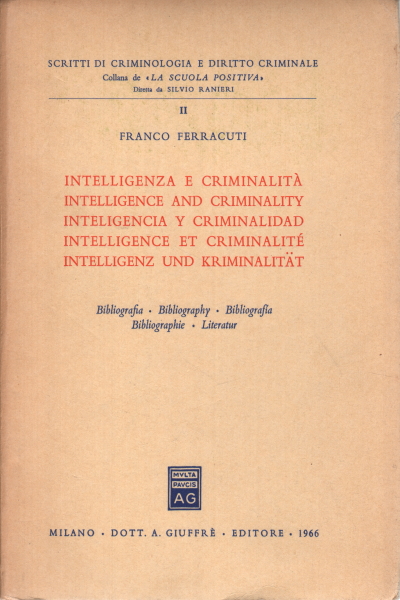 Geheimdienst und Kriminalität / Geheimdienst und Kriminalität, Franco Ferracuti