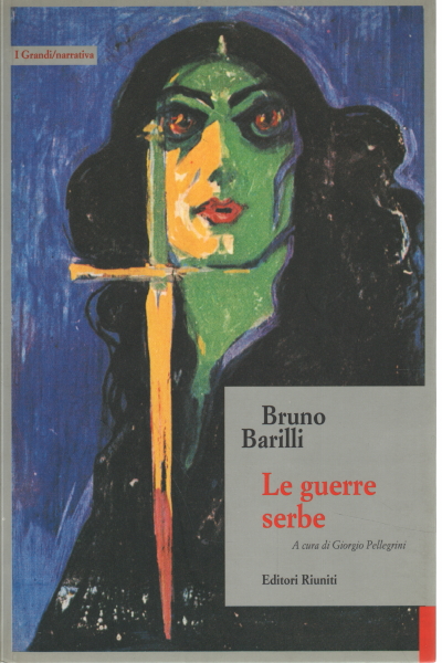 Las guerras serbias, Bruno Barilli