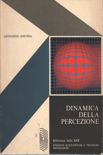 La dinámica de la percepción, Leonardo Ancona