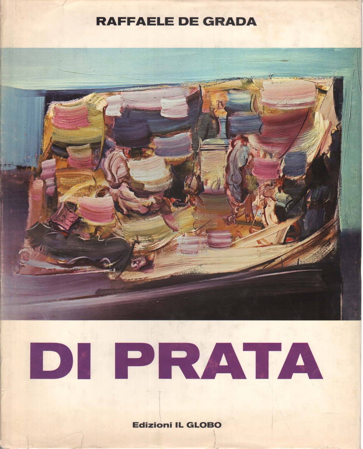 Of Prata, Raffaele De Grada