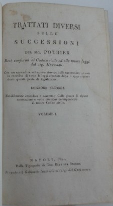 Different Treatises on Successions Conformed to, Robert Joseph Pothier