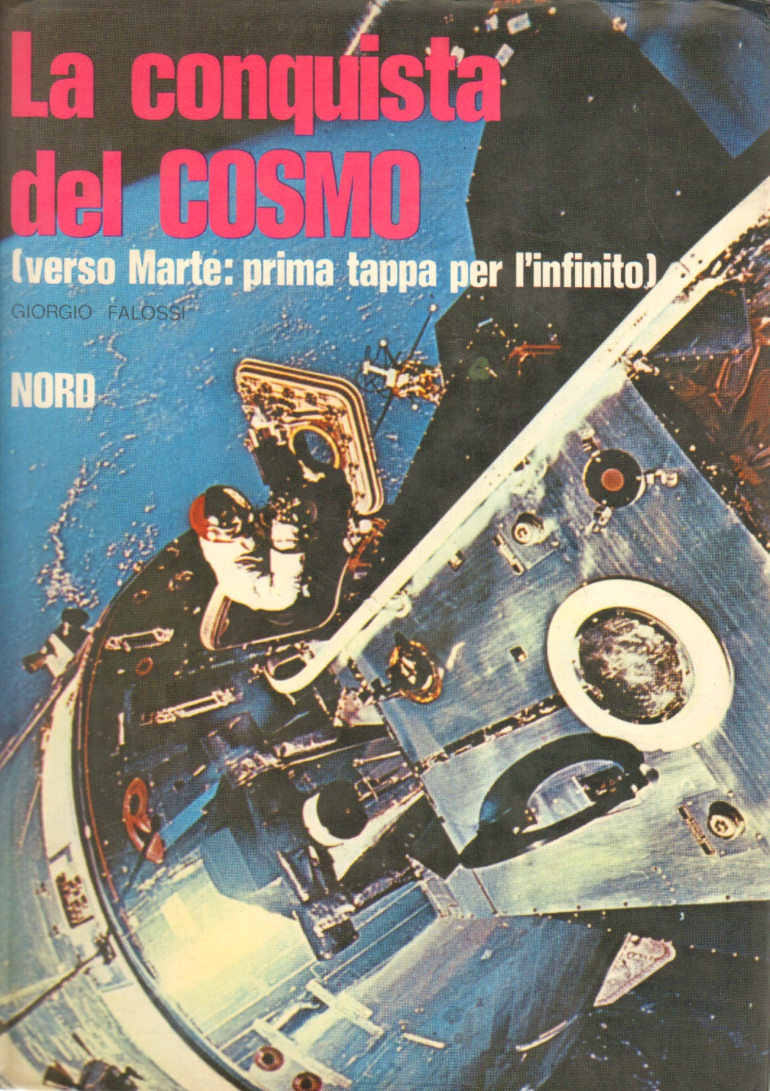 Die eroberung des kosmos, Giorgio Falossi