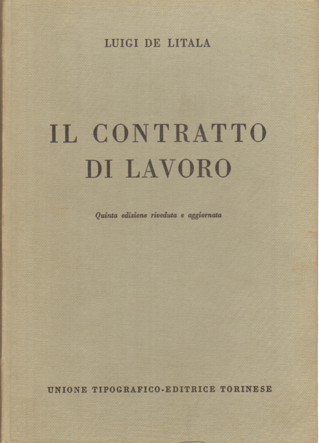 The employment contract, Luigi De Litala