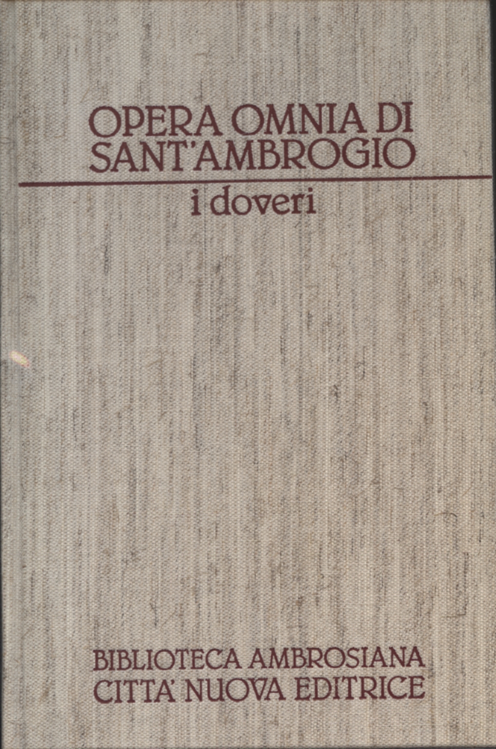 Obras Morales I: Deberes, Sant'Ambrogio