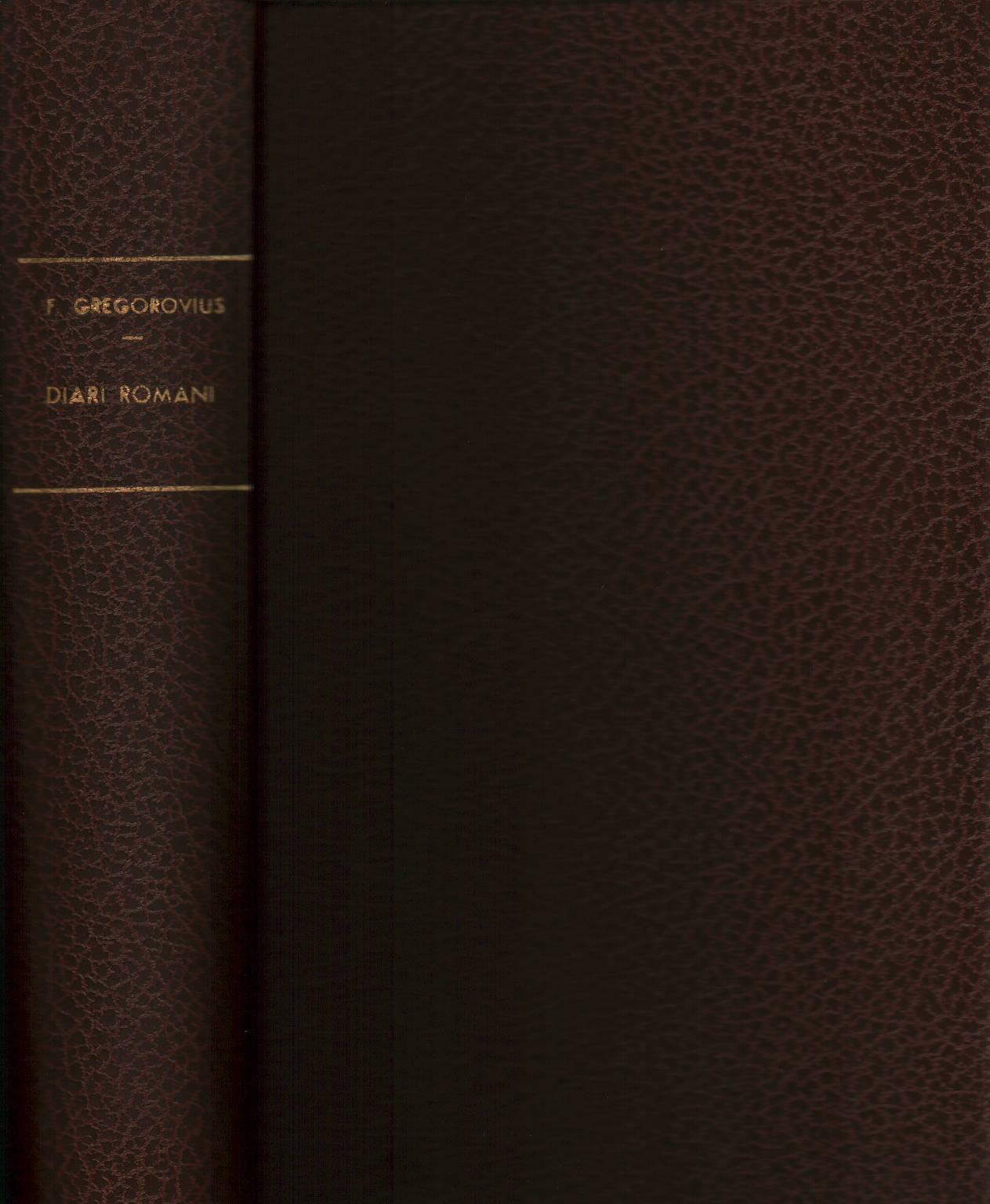 Roman Diaries, Ferdinando Gregoravius