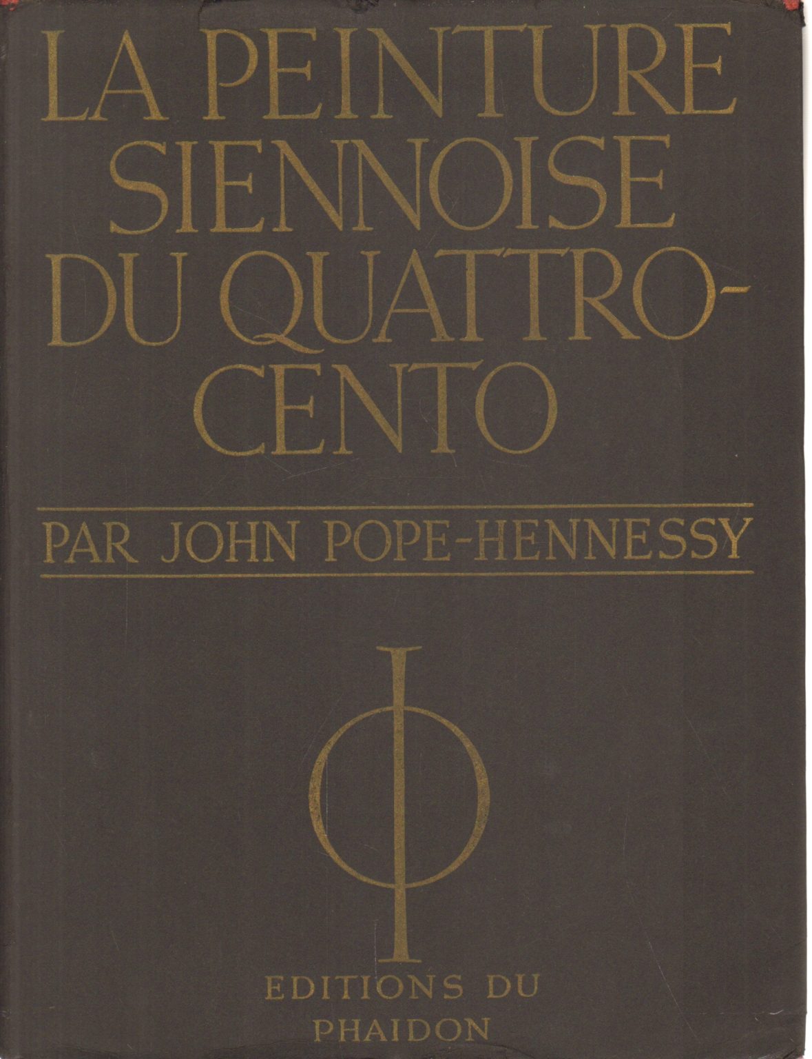La peinture siennoise du el siglo Xv, John Pope-Hennessy