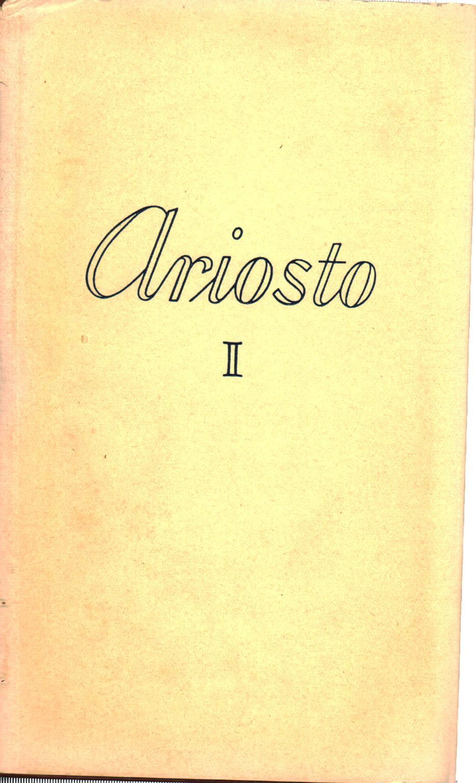 Todas las obras de Ludovico Ariosto Vol. I, Ludovico Ariosto.