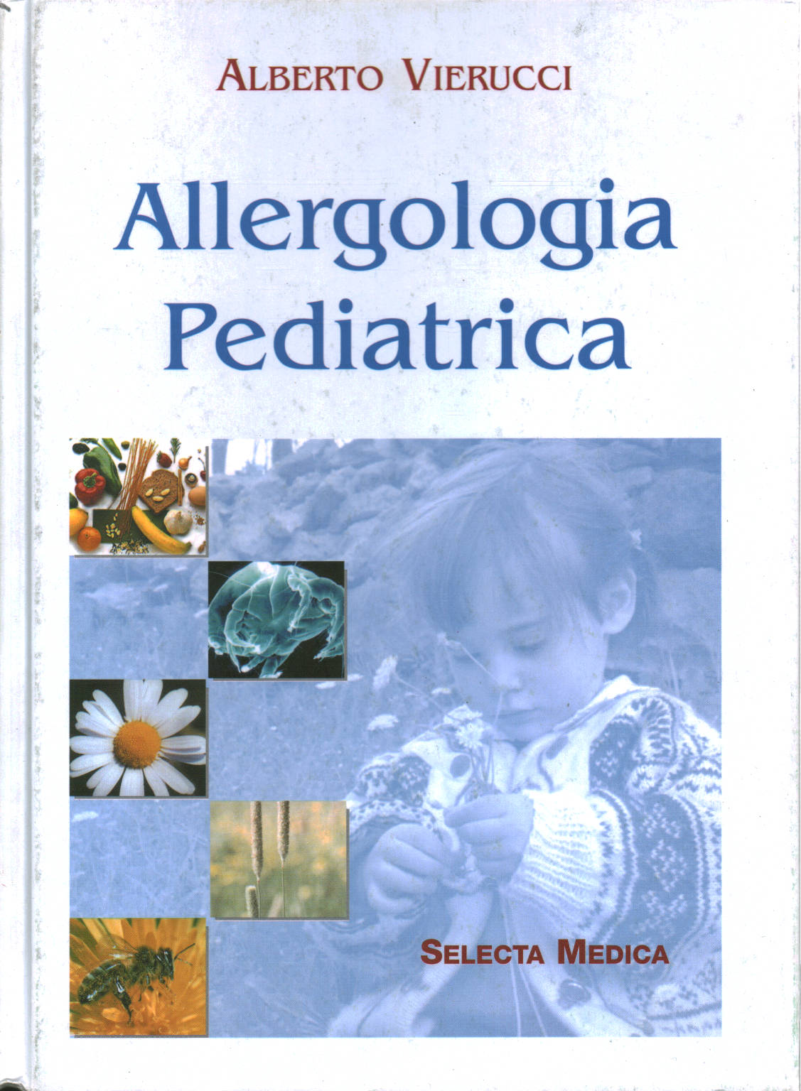 Pediatric Allergology, Alberto Vierucci