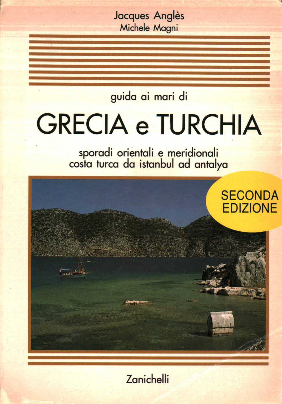 Guida ai mari di Grecia e Turchia, Jacques Anglès Michele Magni