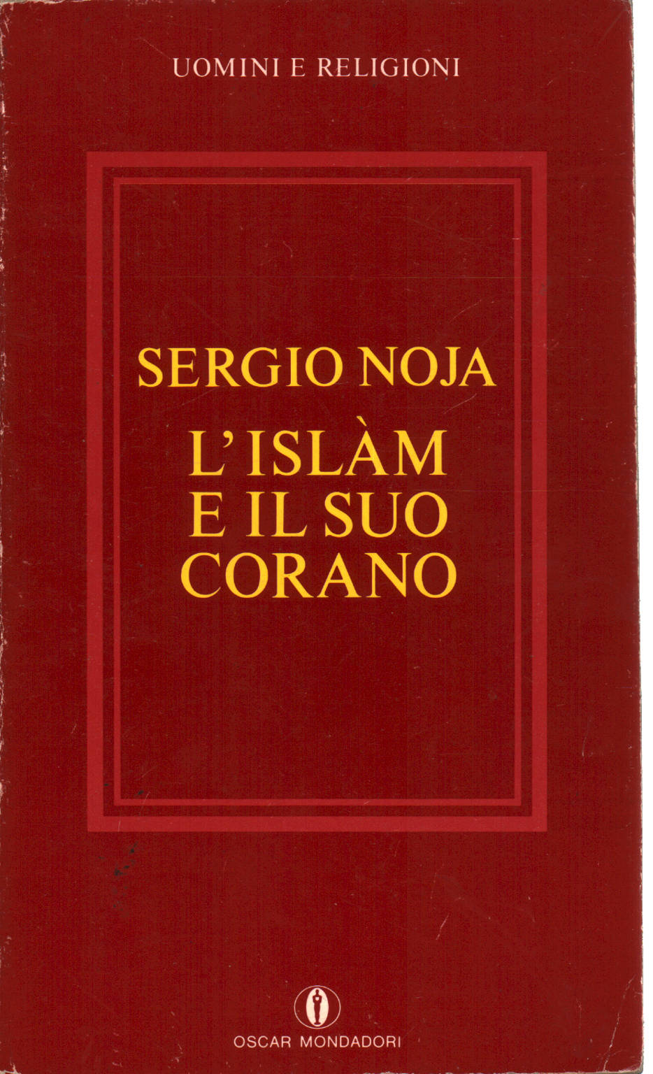 The Islám and the Qur'an, Sergio Noja