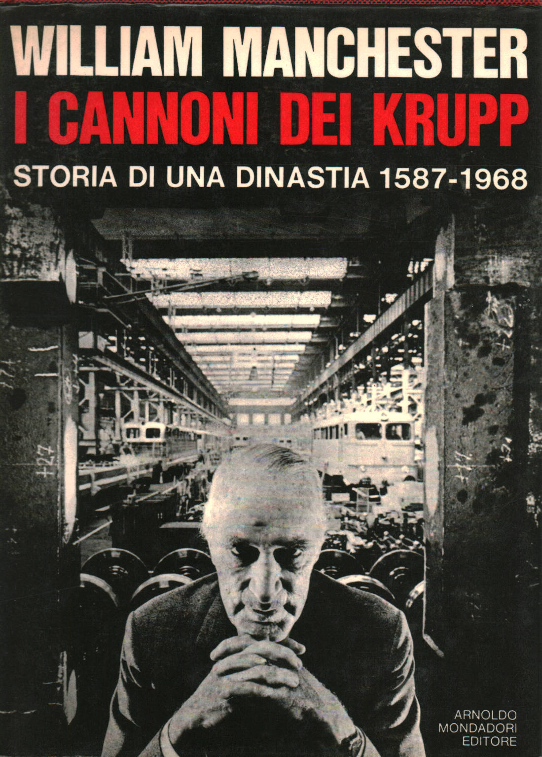 I cannoni di Krupp, William Manchester