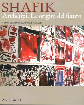 Shafik Archetipi:Le origini del futuro