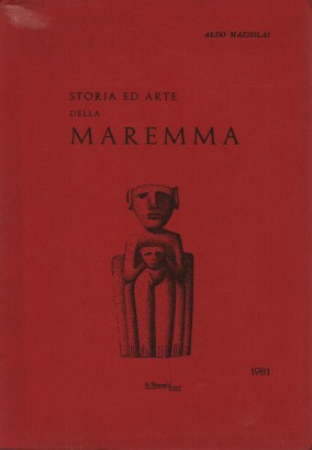 Storia ed arte della Maremma