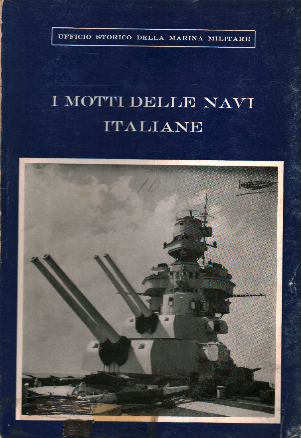 The mottos of Italian ships, s.a.