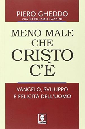 Meno male che Cristo c&apos;&#232;