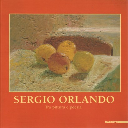 Sergio Orlando - Tra pittura e poesia