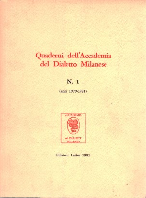 Quaderni dell'Accademia del Dialetto Milanese N.1