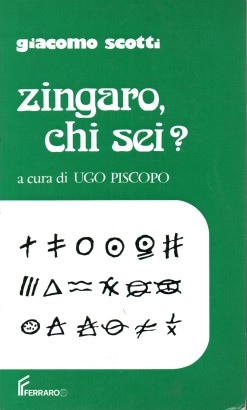 Zingaro chi sei?