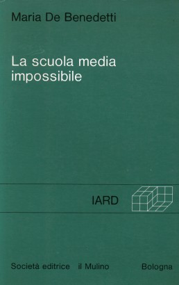 La scuola media impossibile