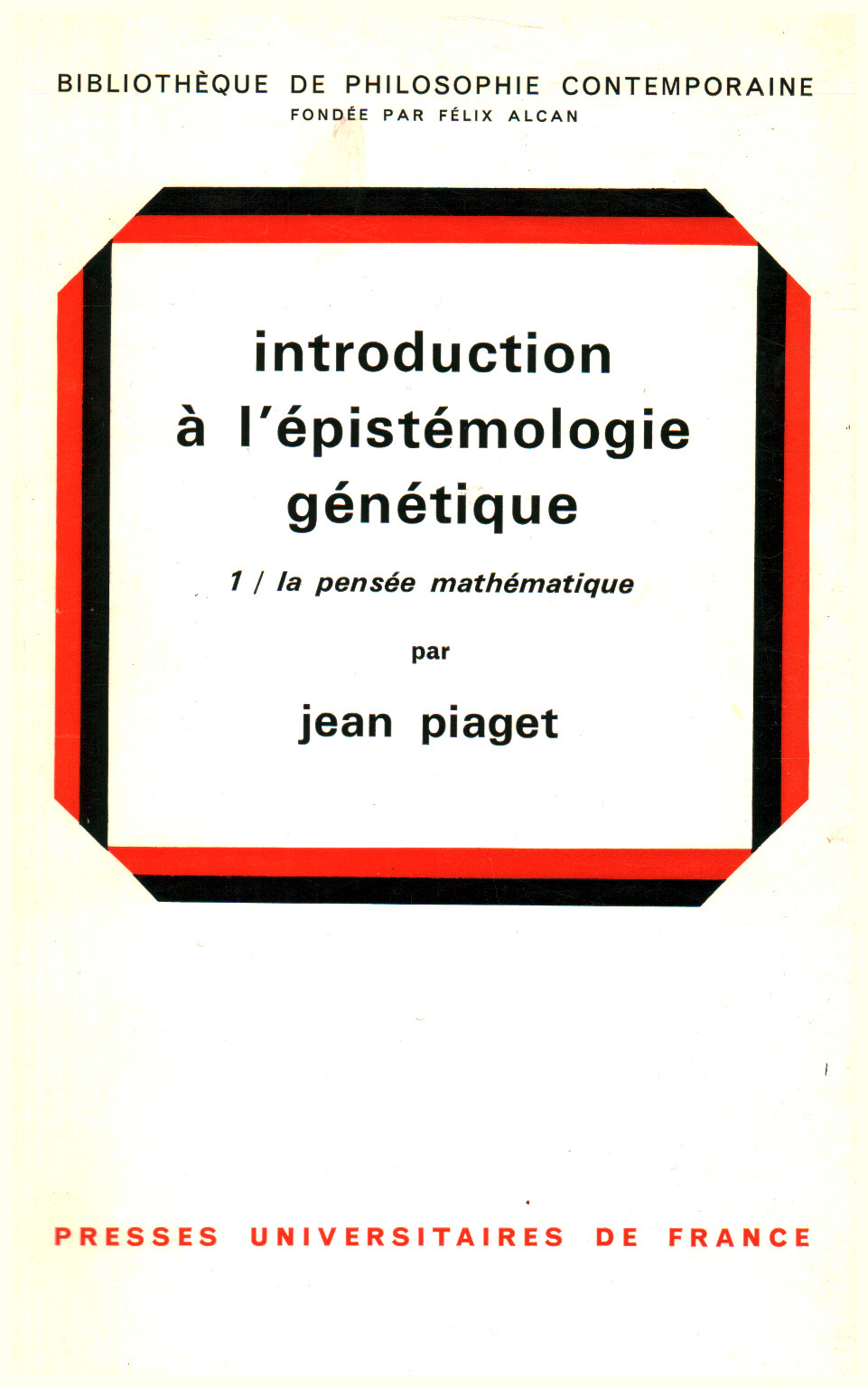 Introduction à l épistémologie génétique vol., s.a.