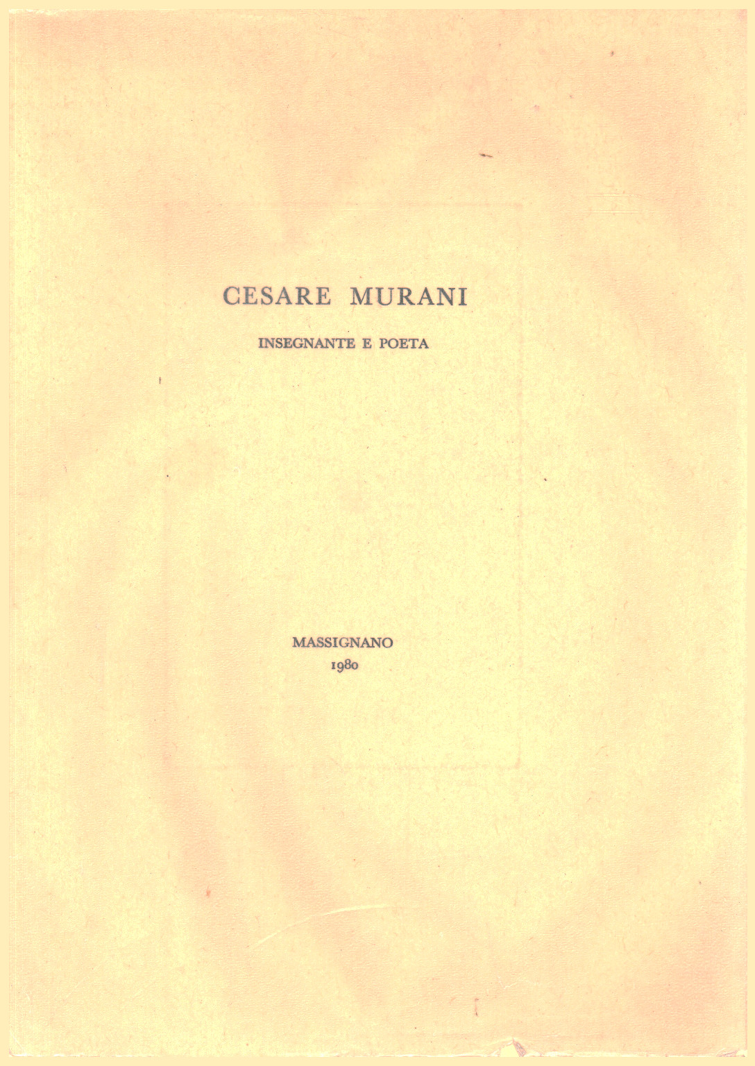 Cesare Murani. Professeur et poète, s.un.