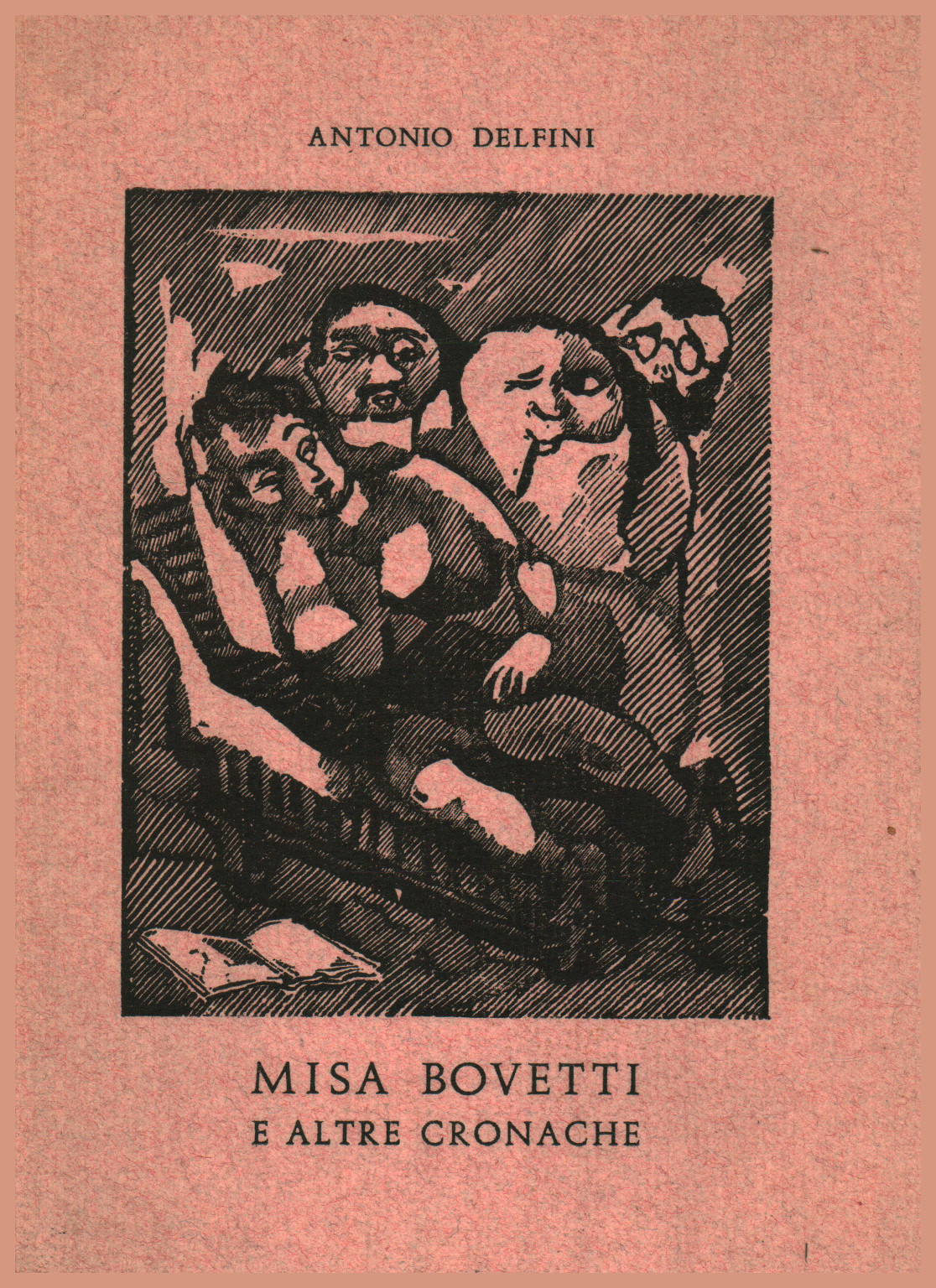 Misa Bovetti and other chronicles, s.a.