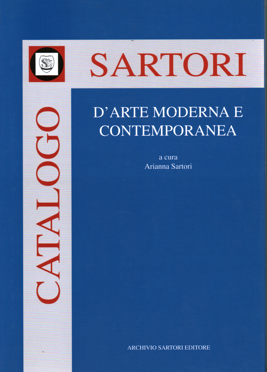 Catalog Sartori of modern and contemporary art, s.a.