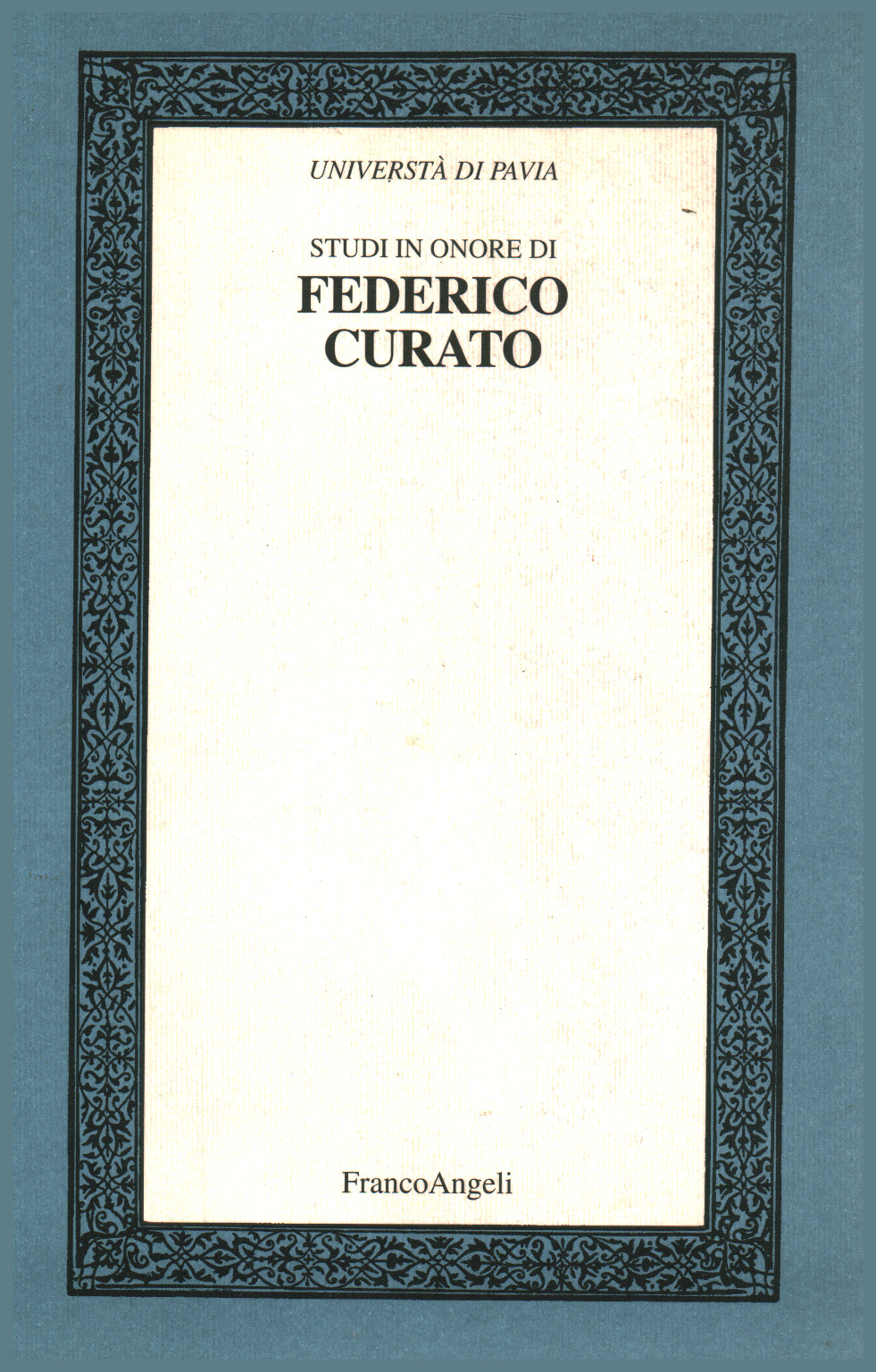 Études en l'honneur de Federico Curato Volume II, s.a.