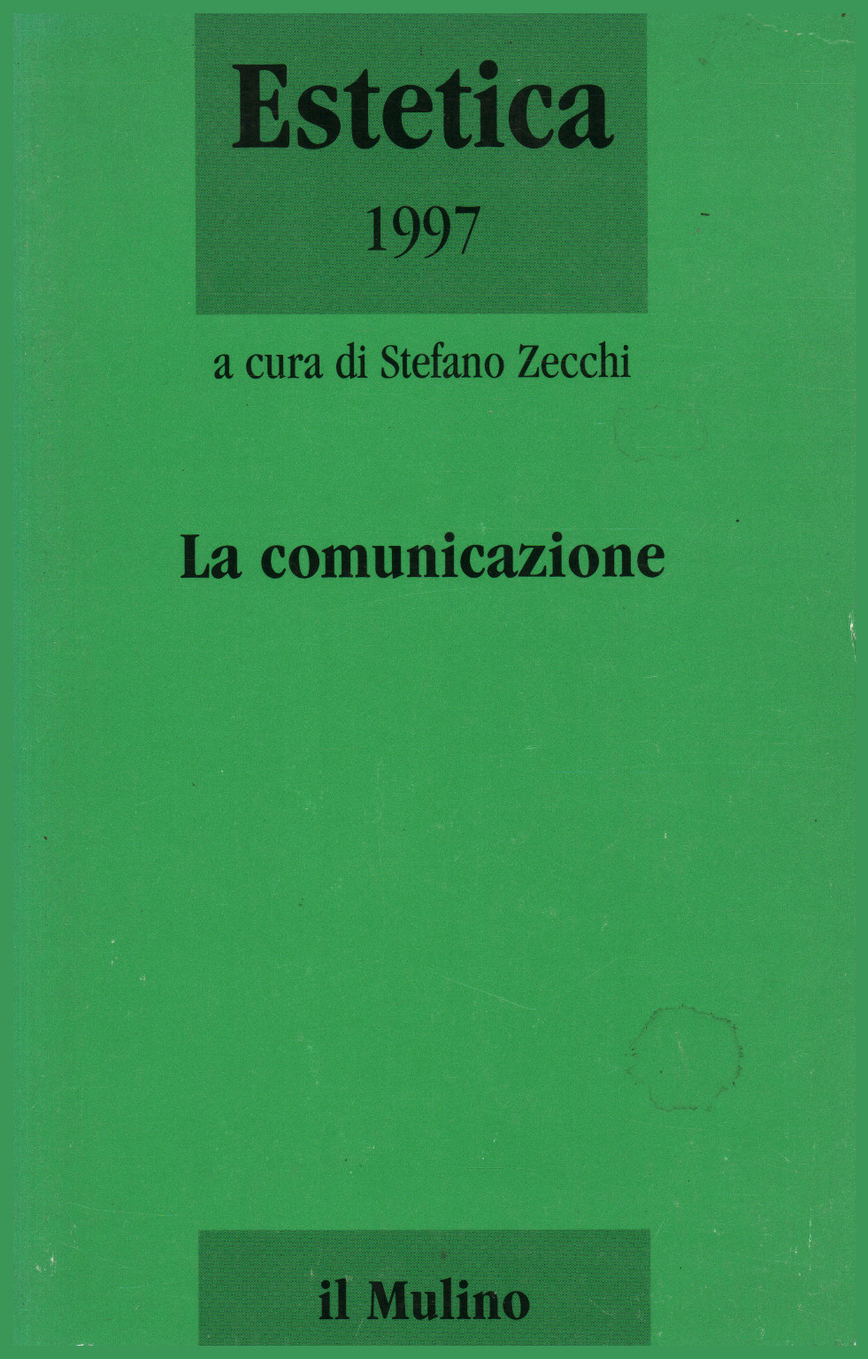 La estética de 1997. La comunicación, s.una.