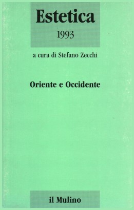 Estetica 1993. Oriente e occidente