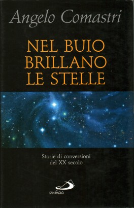 Nel buio brillano le stelle