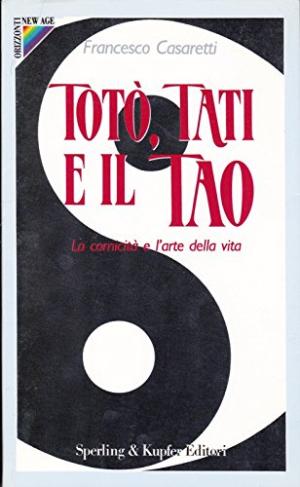 Totò, Tati e il tao, s.a.