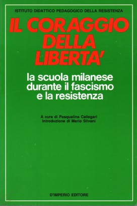 Il coraggio della libertà