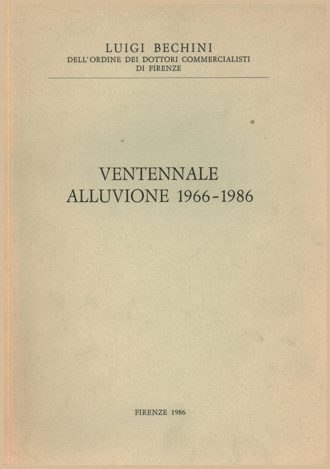 Ventennale alluvione 1966-1986, s.a.