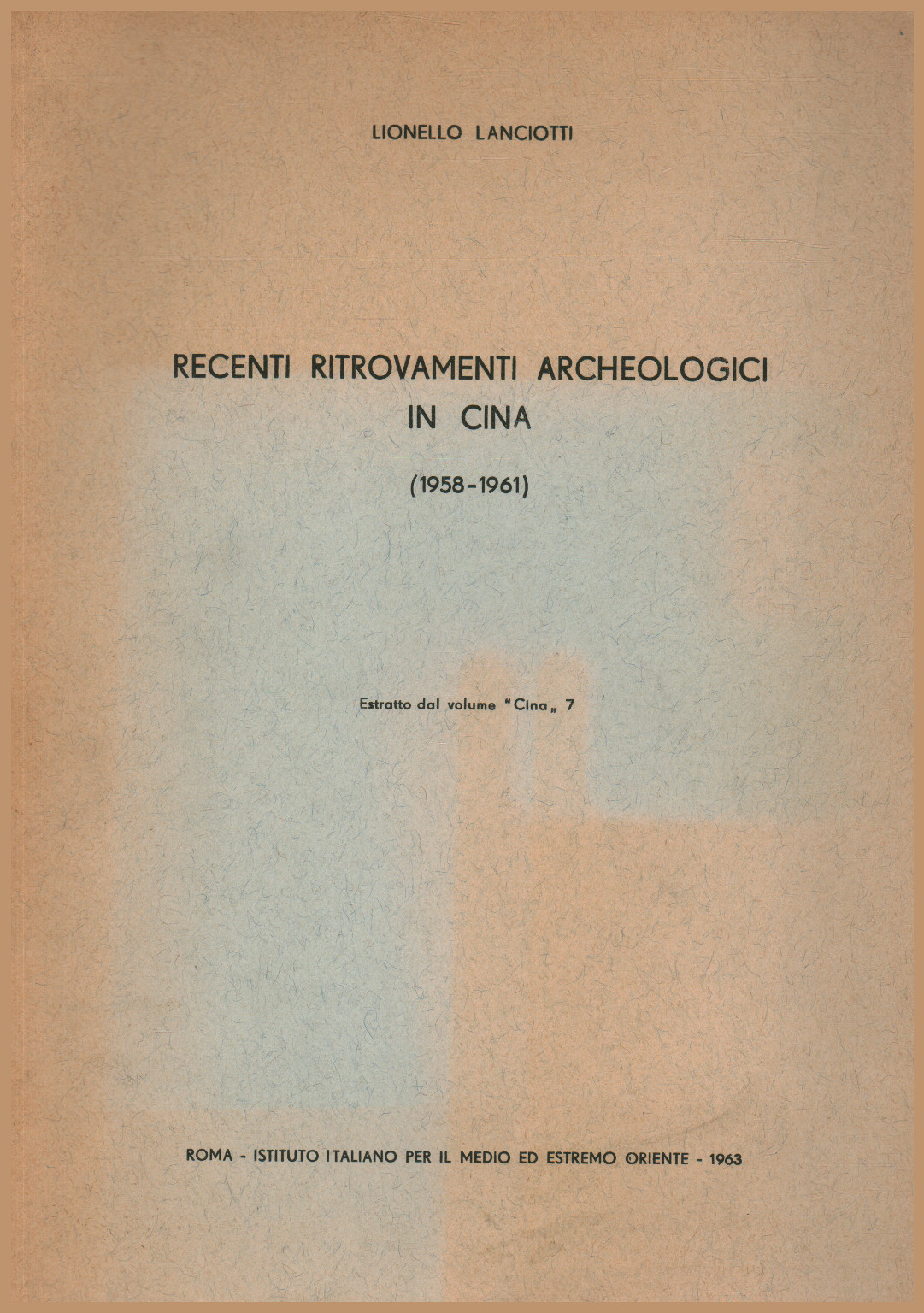 Neuere archäologische Funde in China (1958-19, s.a.)