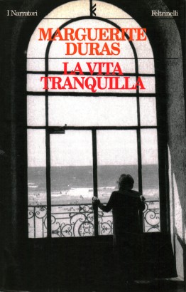 La vita tranquilla