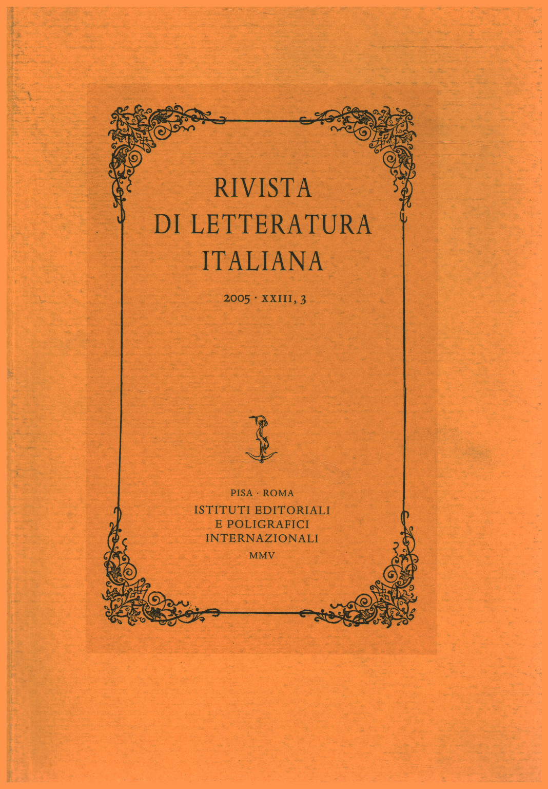 La revista de la literatura italiana, 2005,XXIII,3, s.una.