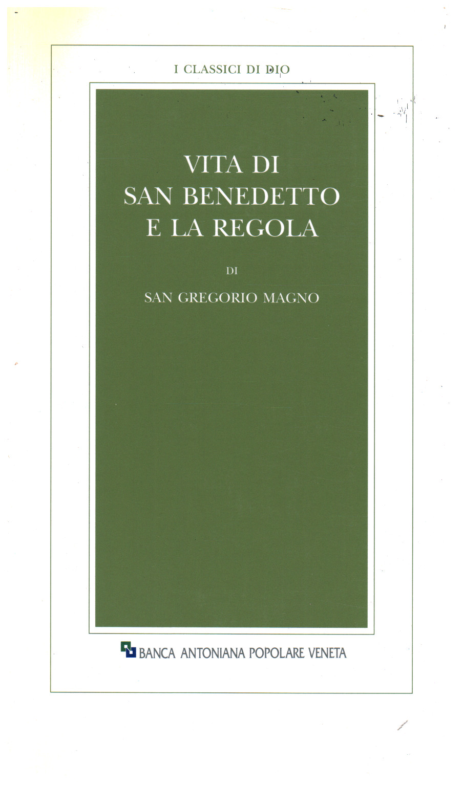 Vida de San Benito y la regla, s.a.