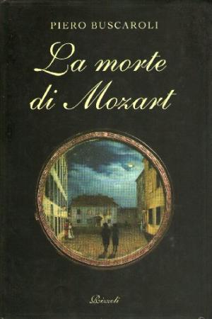 La muerte de Mozart, Piero Buscaroli