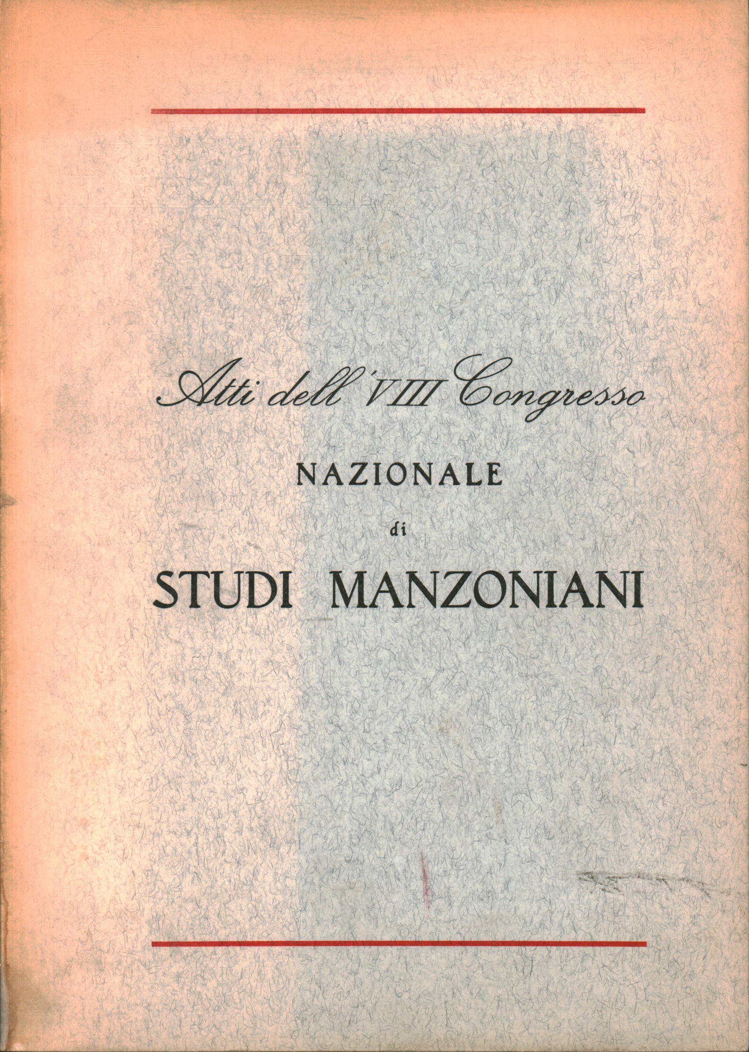 Atti dell'VIII Congresso Nazionale di studi Manzo, AA.VV