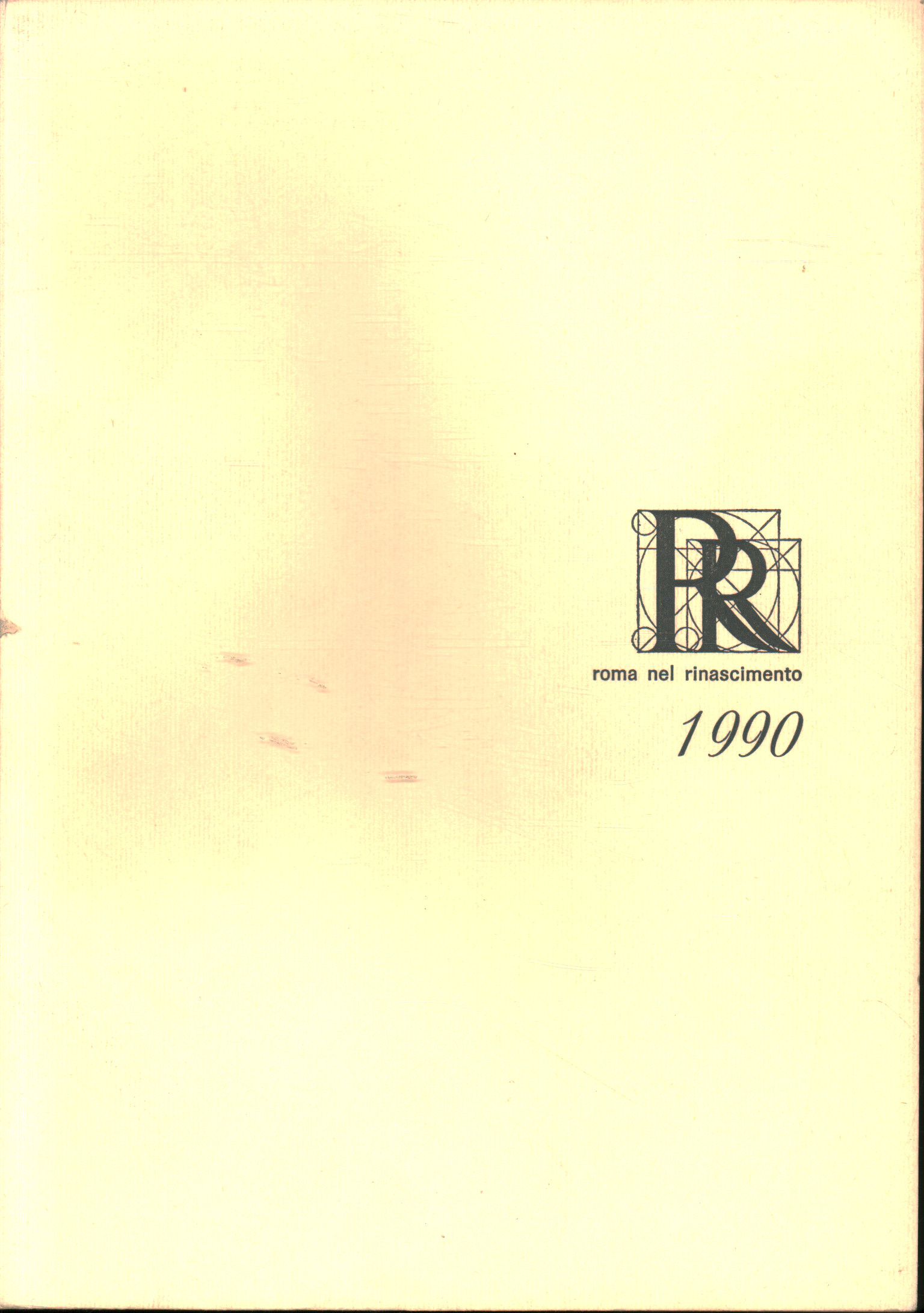 Roma nel Rinascimento 1990: bibliografia e note, AA. VV.