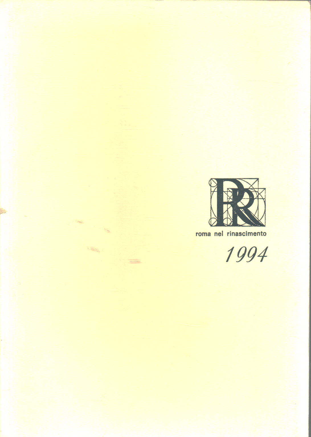 Roma nel Rinascimento 1994: bibliografia e note, AA.VV.