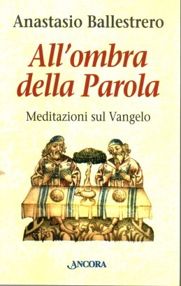 All'ombra della Parola