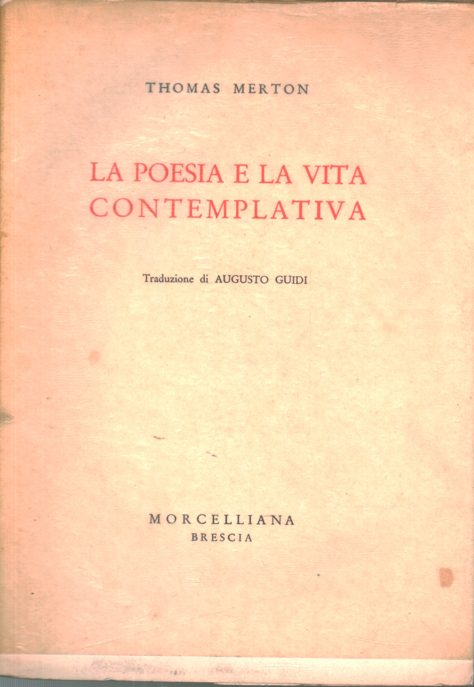 La poesia e la vita contemplativa, Thomas Merton