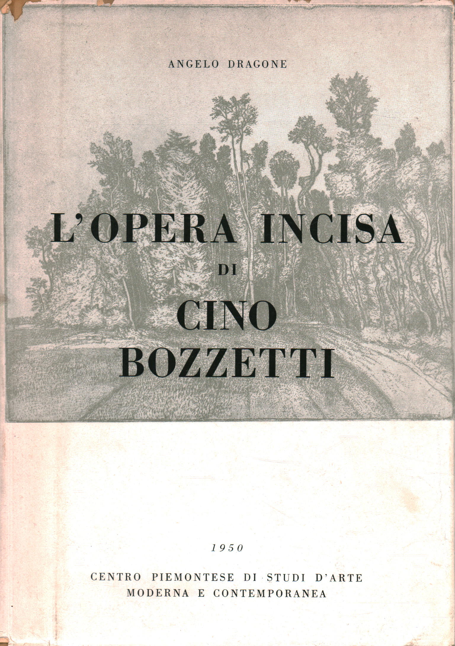 La obra grabada de Cino Bozzetti, Angelo Dragone