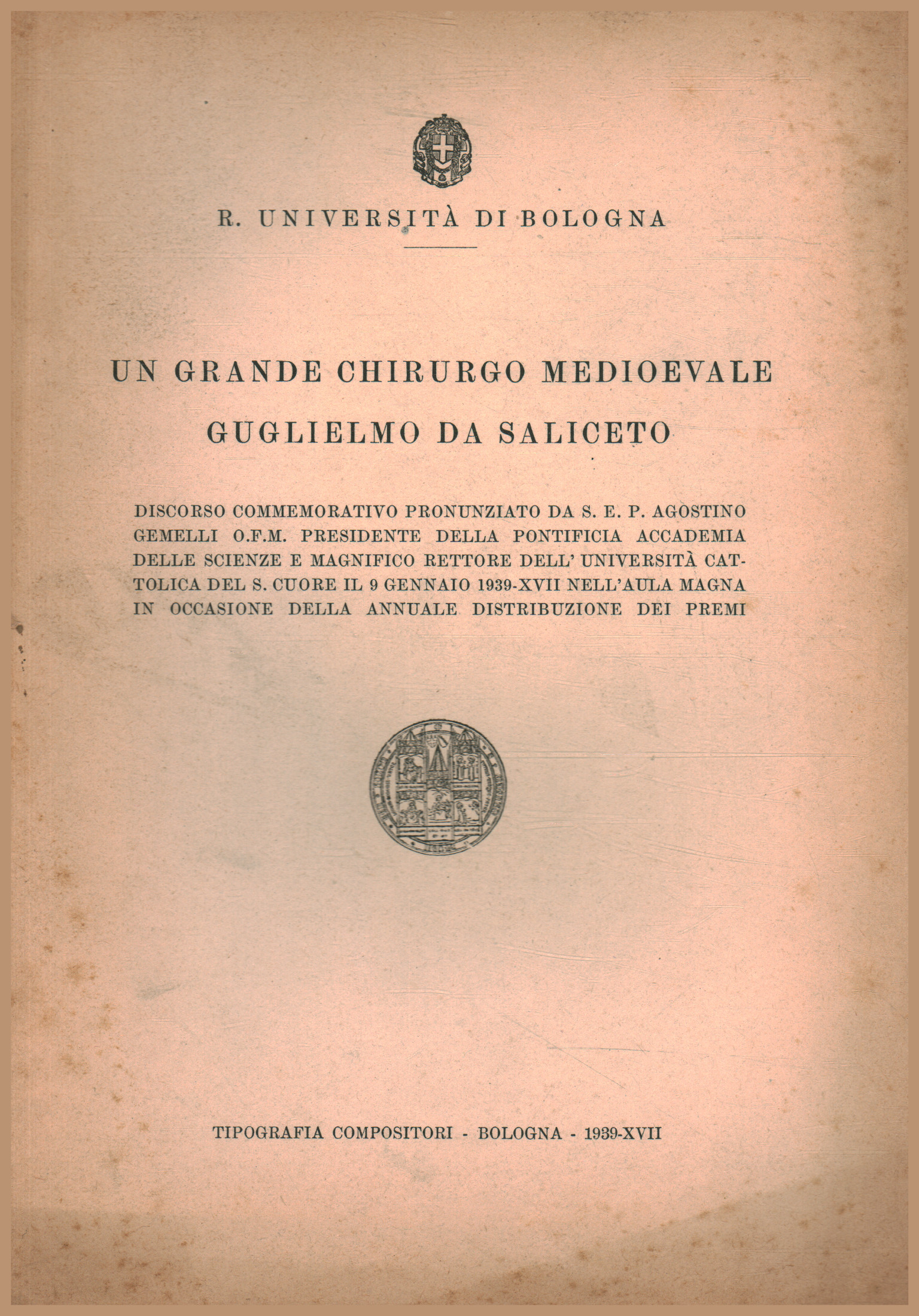 Un gran cirujano medieval Guglielmo Da Salicet, AA.VV