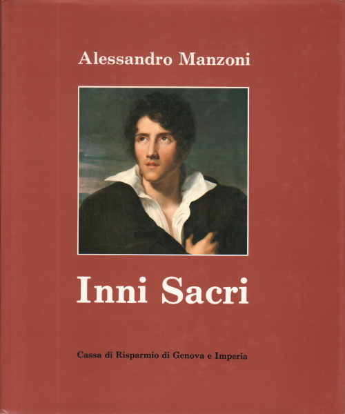 Hymnes sacrés, Alessandro Manzoni