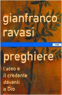 Preghiere, Gianfranco Ravasi