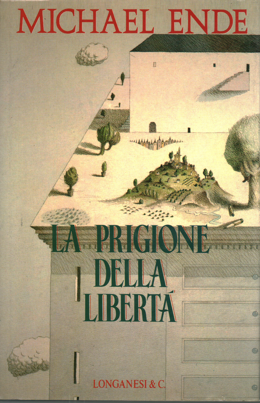 The prison of liberty, Michael Ende