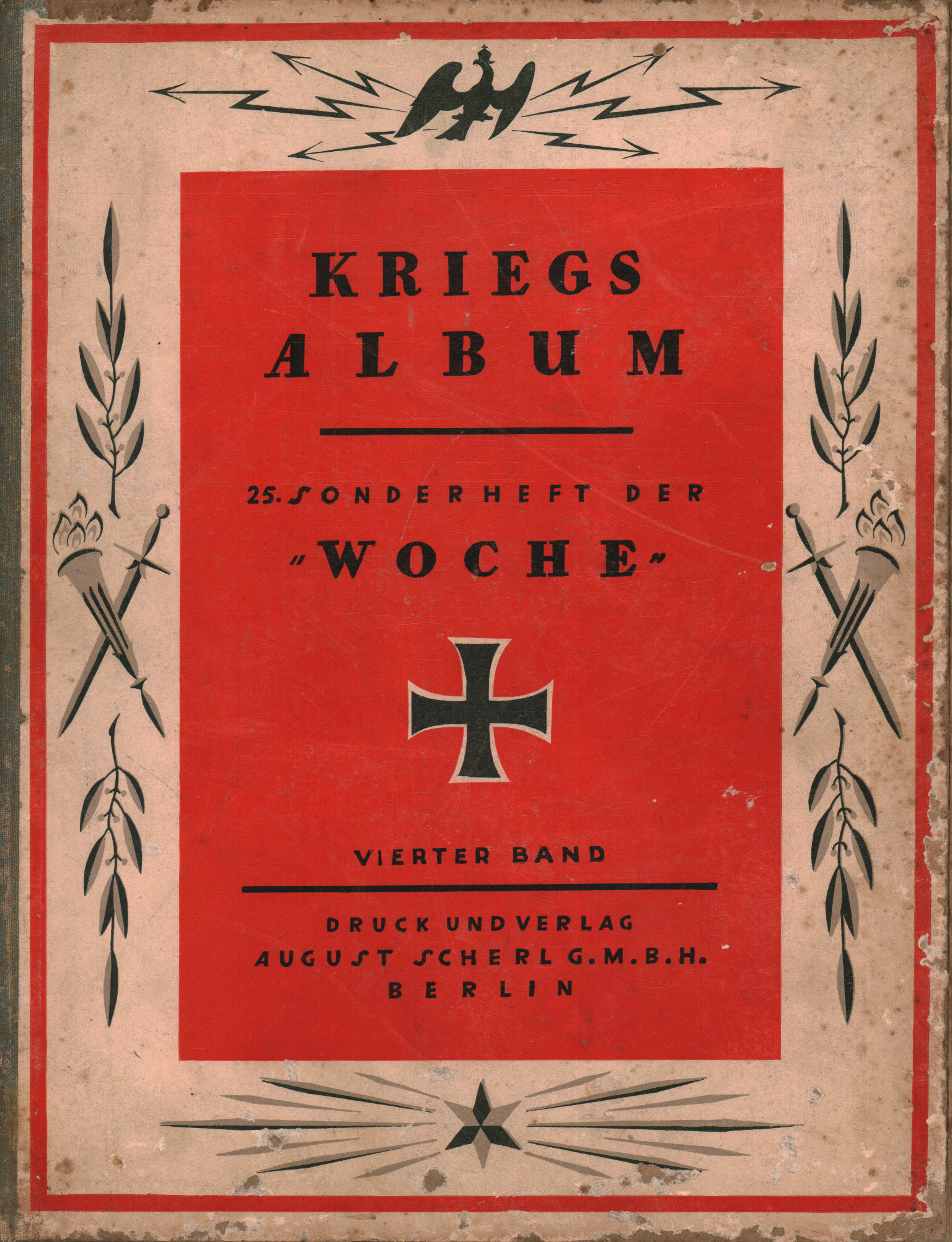 Album Kriegs. 25 Sonderheft der Woche (Vierter Band, s.a.